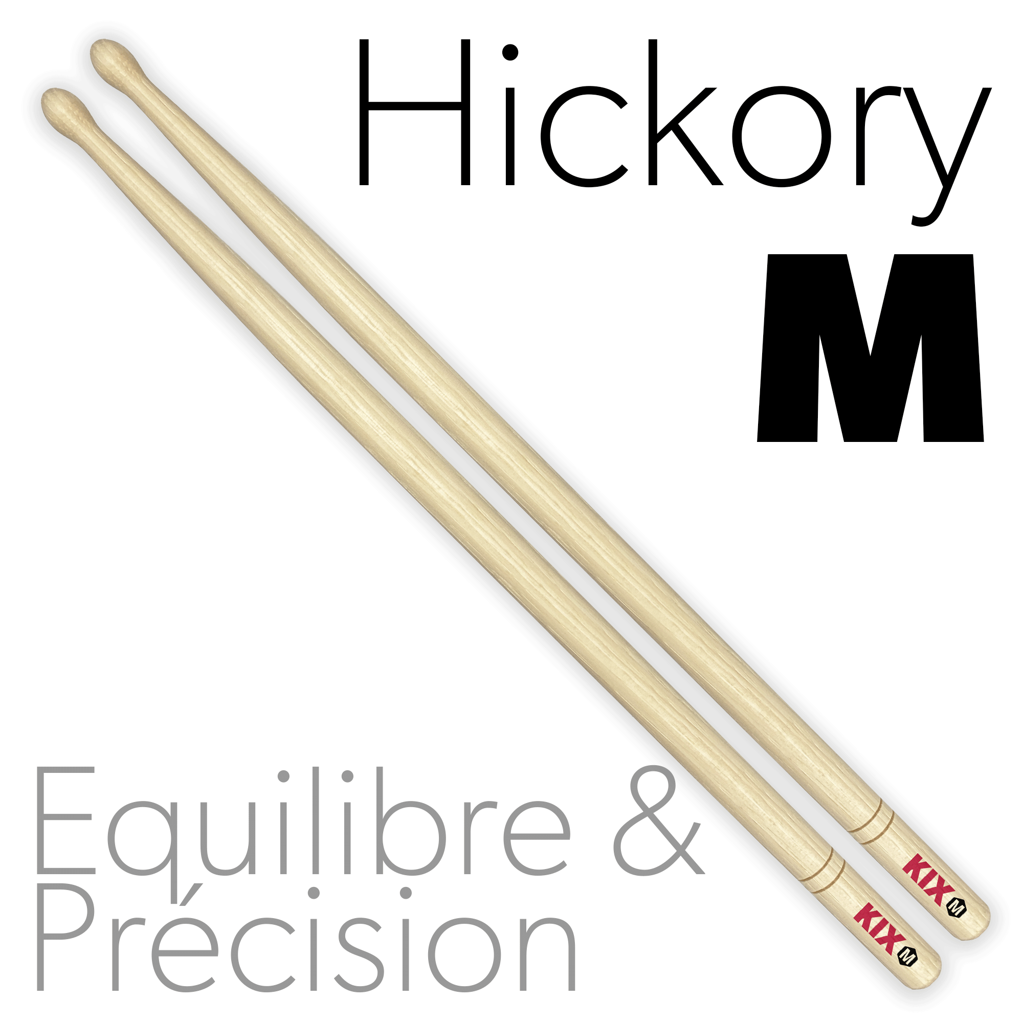 Baguettes KIX Classic Hickory Marching