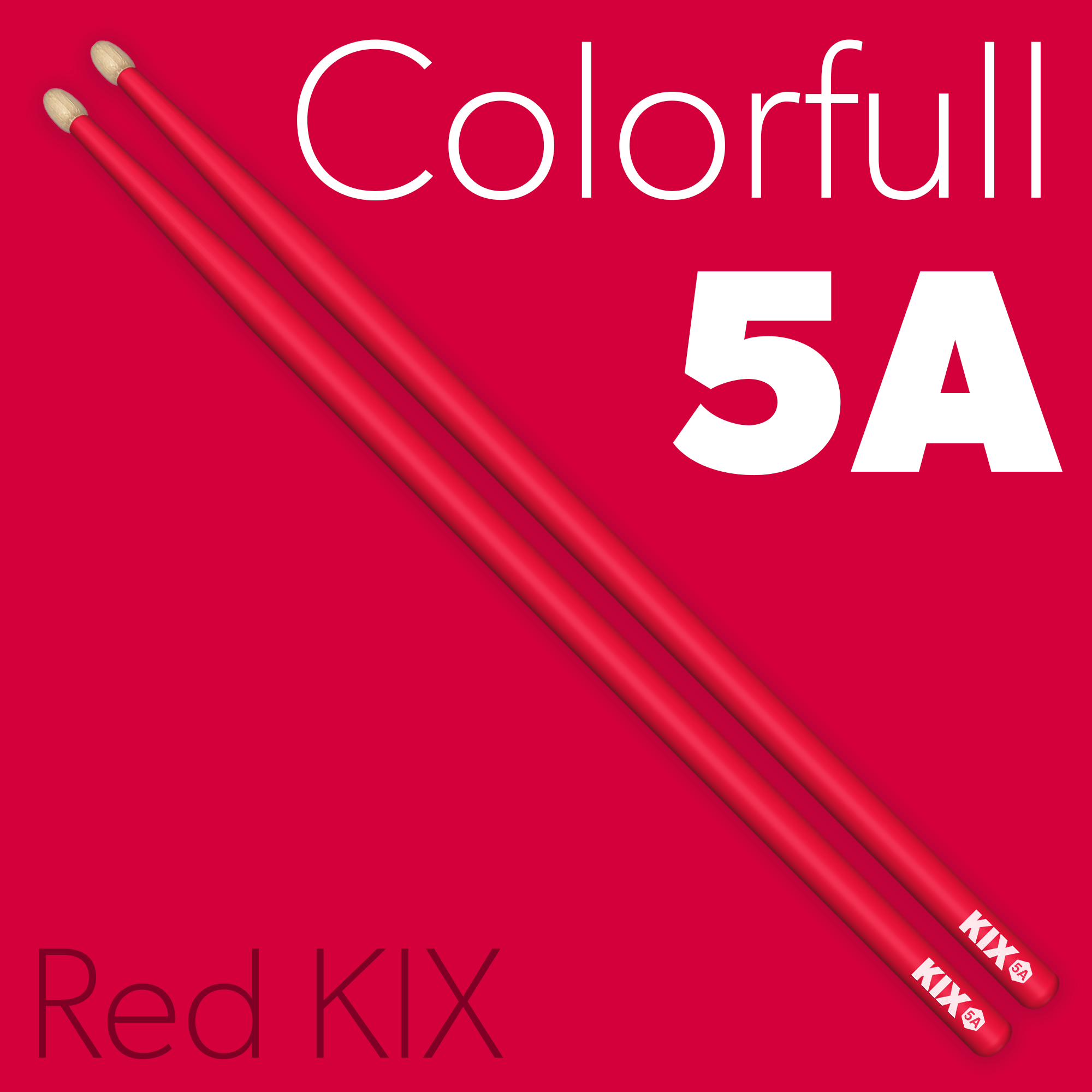Baguettes Colorfull 5A - Red KIX