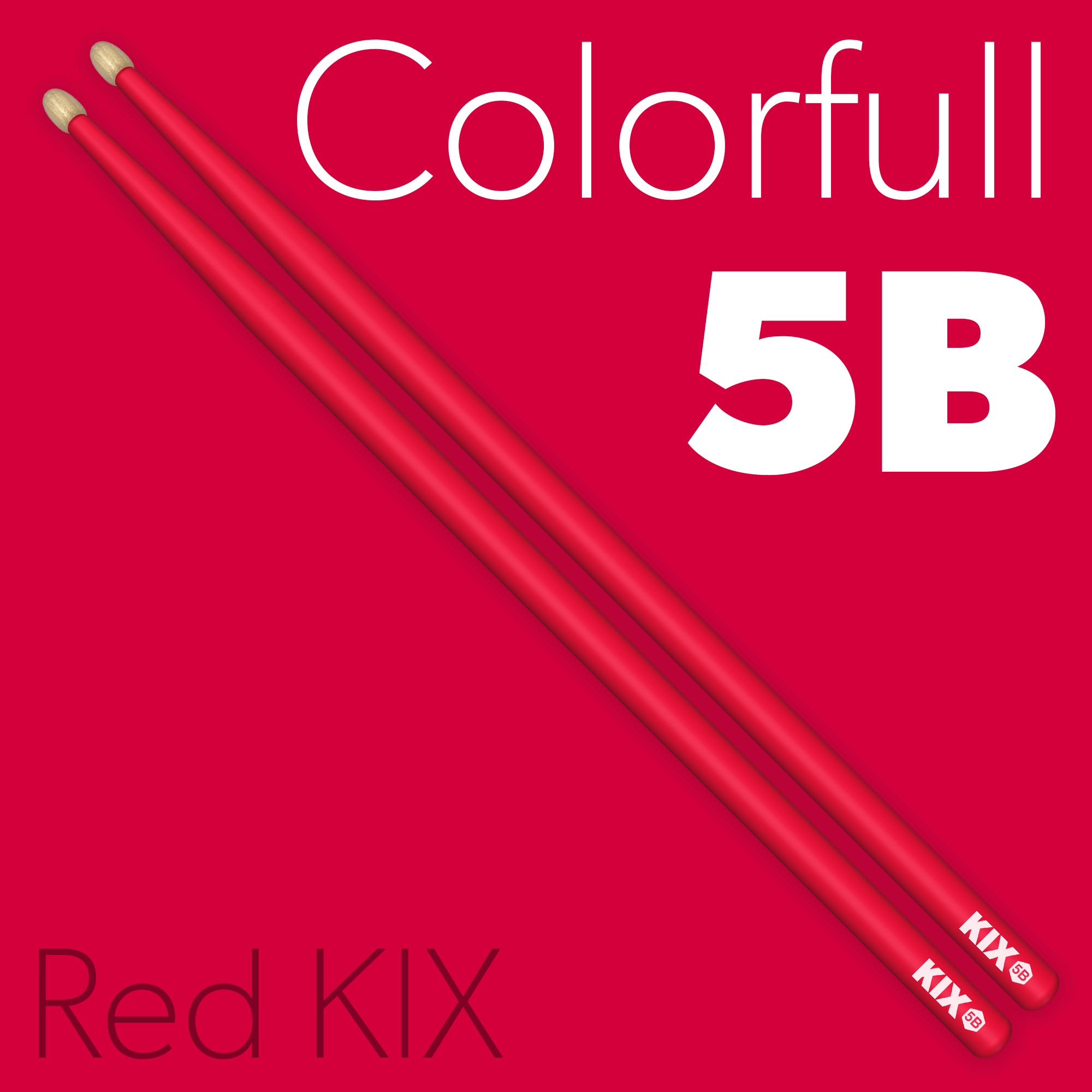 Baguettes Colorfull 5B - Red KIX