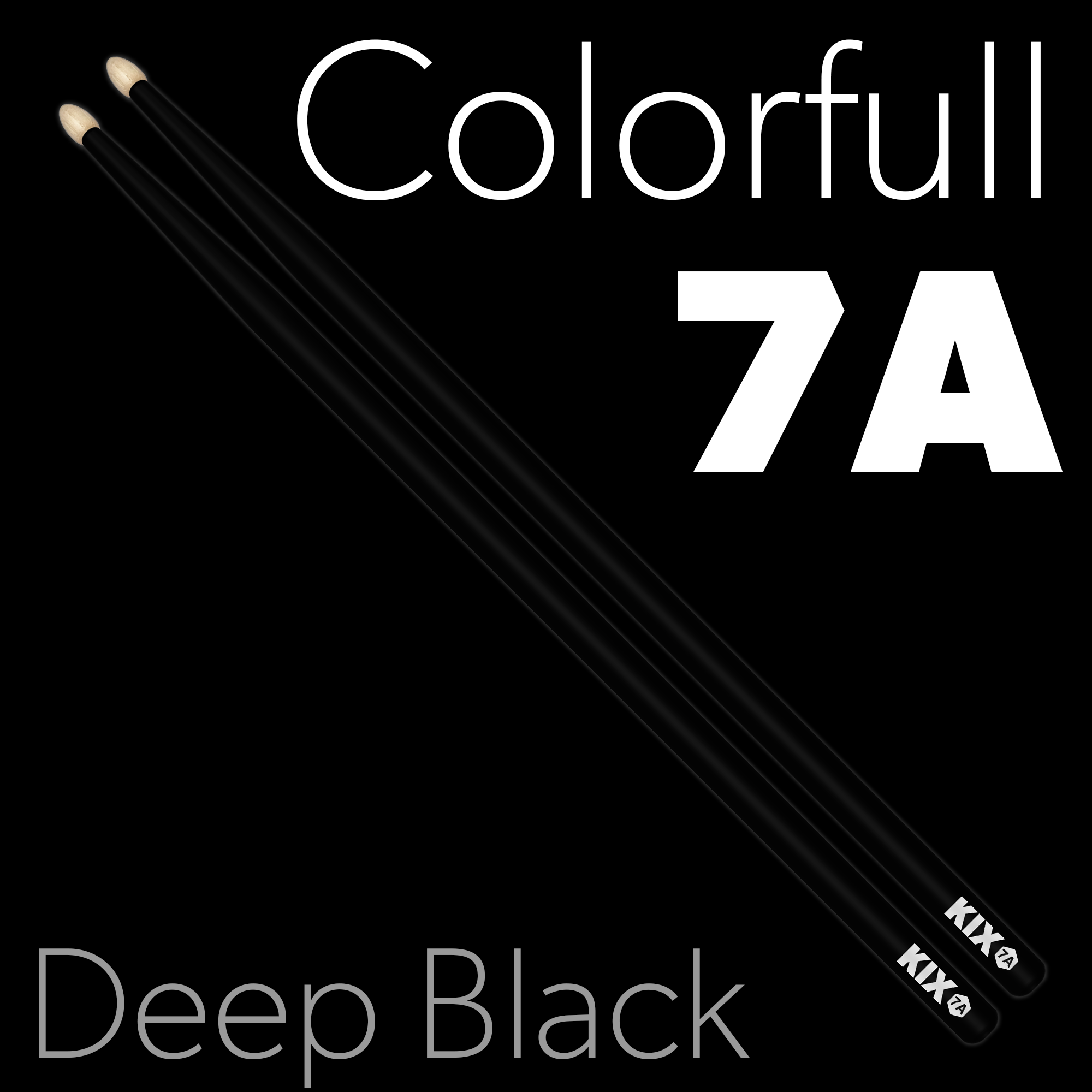 Baguettes Colorfull 7A – Deep Black KIX