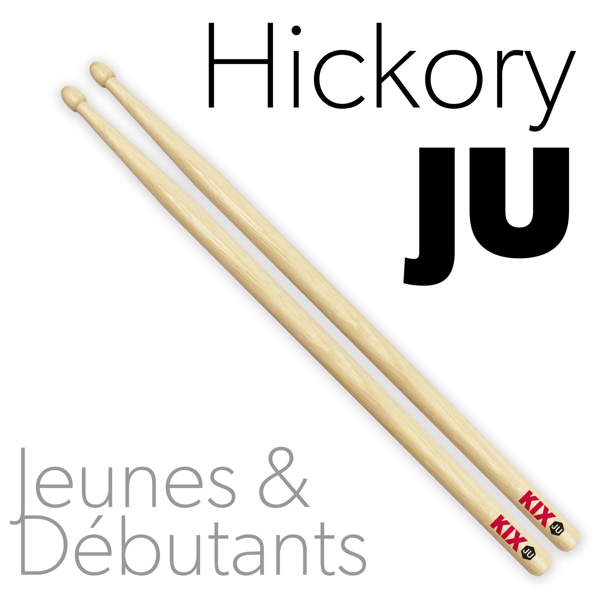 Baguettes KIX Classic Hickory Junior